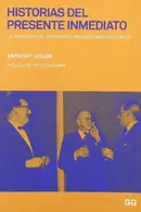Book cover of Historias del presente inmediato