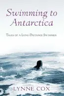 Book cover of Swimming to Antarctica