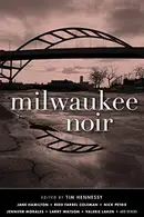 Book cover of Milwaukee Noir