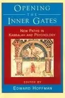 Book cover of Opening the inner gates