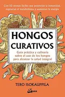 Book cover of Hongos curativos