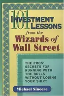 Book cover of 101 investment lessons from the wizards of Wall Street