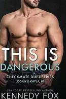 Book cover of This is Dangerous