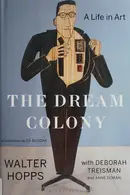 Book cover of The dream colony
