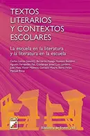 Book cover of Textos literarios y contextos escolares