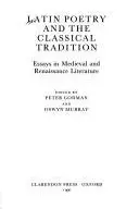 Book cover of Latin poetry and the classical tradition