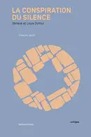 Book cover of La conspiration du silence