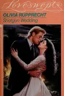 Book cover of SHOTGUN WEDDING