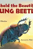 Book cover of Behold the Beautiful Dung Beetle