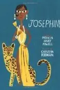 Book cover of Josephine, The Dazzling Life of Josephine Baker