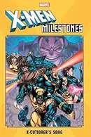 Book cover of X-Men Milestones