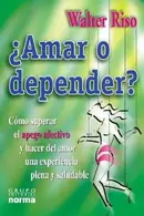 Book cover of ¿Amar o depender?