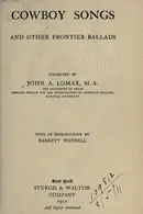 Book cover of Cowboy Songs and Other Frontier Ballads