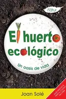 Book cover of El huerto ecológico