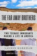 Book cover of The Far Away Brothers