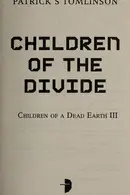 Book cover of Children of the divide