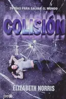 Book cover of Colisión