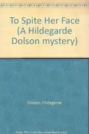 Book cover of To spite her face