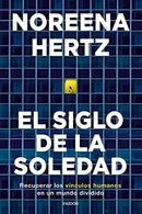 Book cover of El siglo de la soledad