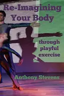 Book cover of Re-Imagining Your Body