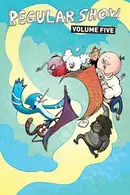 Book cover of Regular Show Vol. 5