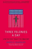 Book cover of Three felonies a day