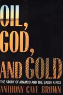 Book cover of Oil, God, and gold