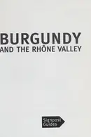 Book cover of Burgundy and the Rhône Valley