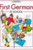 Book cover of First German at school