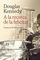 Book cover of A la recerca de la felicitat