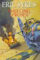 Book cover of Smelling of Roses