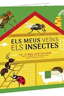 Book cover of Els meus veïns els insectes