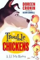 Book cover of The trouble with chickens