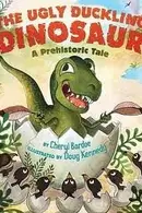 Book cover of The ugly dinosaur