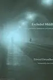 Book cover of Excluded Middle