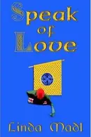 Book cover of Speak of Love