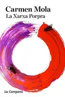 Book cover of La xarxa porpra