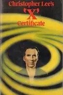 Book cover of Christopher Lee's "X" certificate