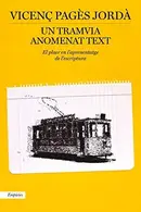 Book cover of Un tramvia anomenat text