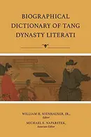 Book cover of Biographical Dictionary of Tang Dynasty Literati