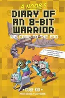 Book cover of A Noob's Diary of an 8-Bit Warrior #4