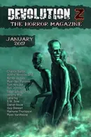Book cover of Devolution Z January 2017: The Horror Magazine (Volume 16)