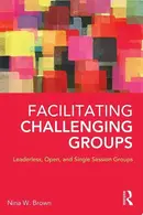 Book cover of Facilitating Challenging Groups