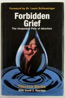 Book cover of Forbidden Grief The Unspoken Pain of Abortion