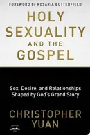 Book cover of Holy Sexuality and the Gospel