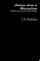 Book cover of jesus was a socialist