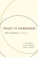 Book cover of What Is Marriage?
