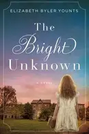 Book cover of The Bright Unknown