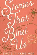 Book cover of Stories That Bind Us