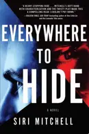 Book cover of Everywhere to Hide